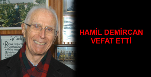 Habil Demircan Vefat Etti