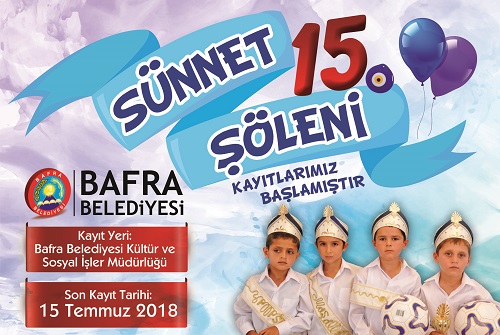 BAFRA BELEDİYESİ 15. SÜNNET ŞÖLENİ KAYITLARI BAŞLADI
