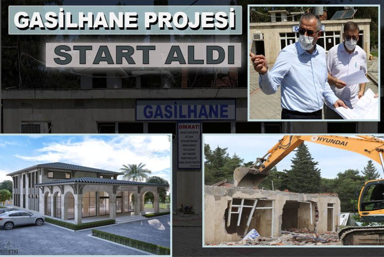 GASİLHANE PROJESİNDE START VERİLDİ