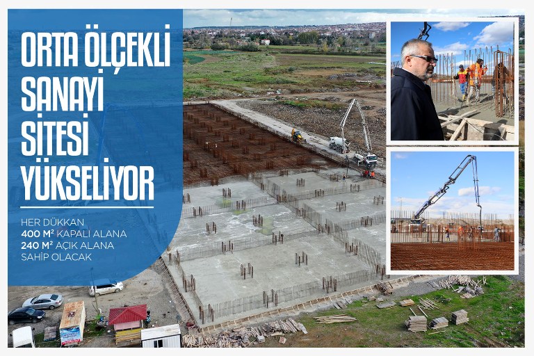 ORTA ÖLÇEKLİ SANAYİ SİTESİ YÜKSELİYOR