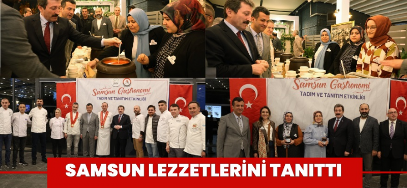 Samsun lezzetlerini tanıttı