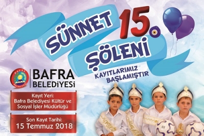 BAFRA BELEDİYESİ 15. SÜNNET ŞÖLENİ KAYITLARI BAŞLADI