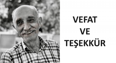 VEFAT VE TEŞEKKÜR